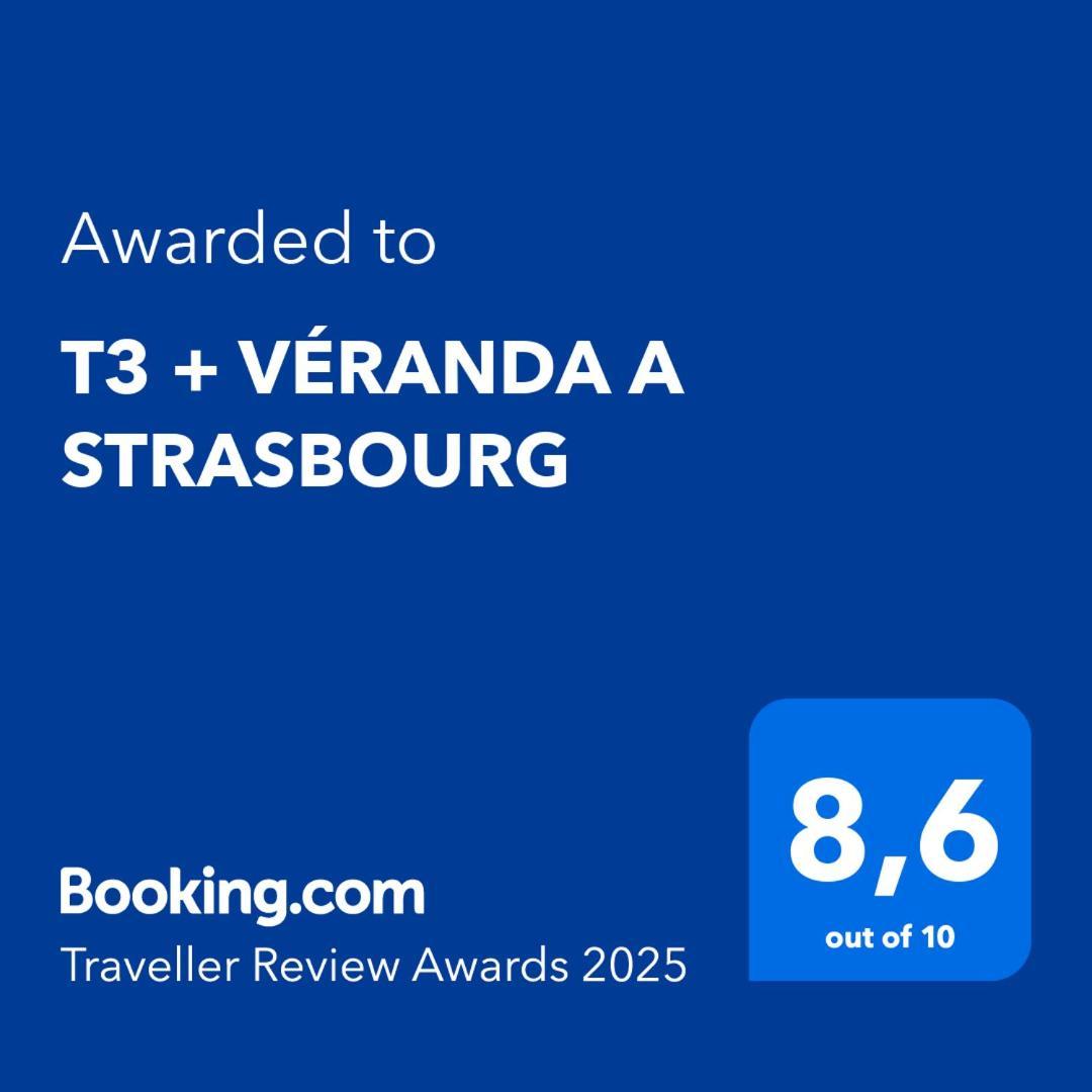 T3 + Veranda A Strasbourg Bagian luar foto